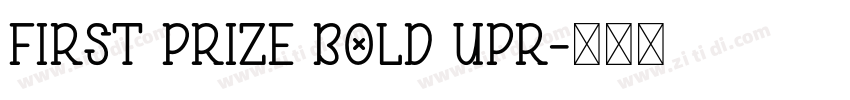 First Prize Bold Upr字体转换